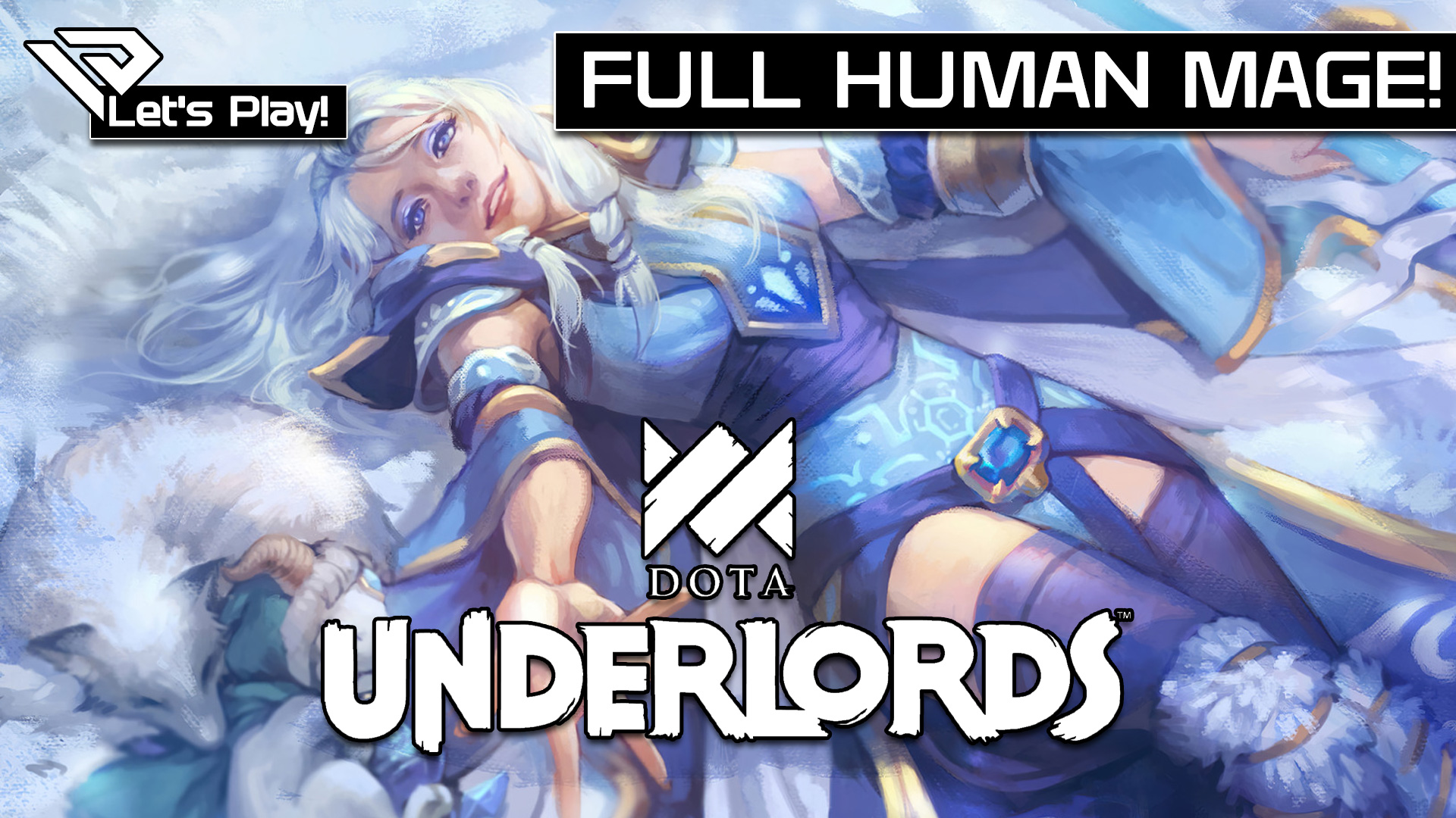 🐦 Let´s Play Dota Underlords Top Meta Human Mages!