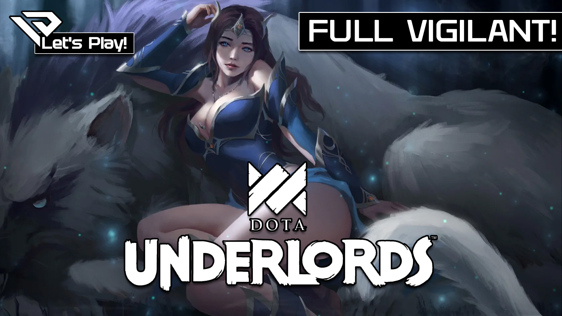 🐦 Let´s Play Dota Underlords Top Meta Vigilant!