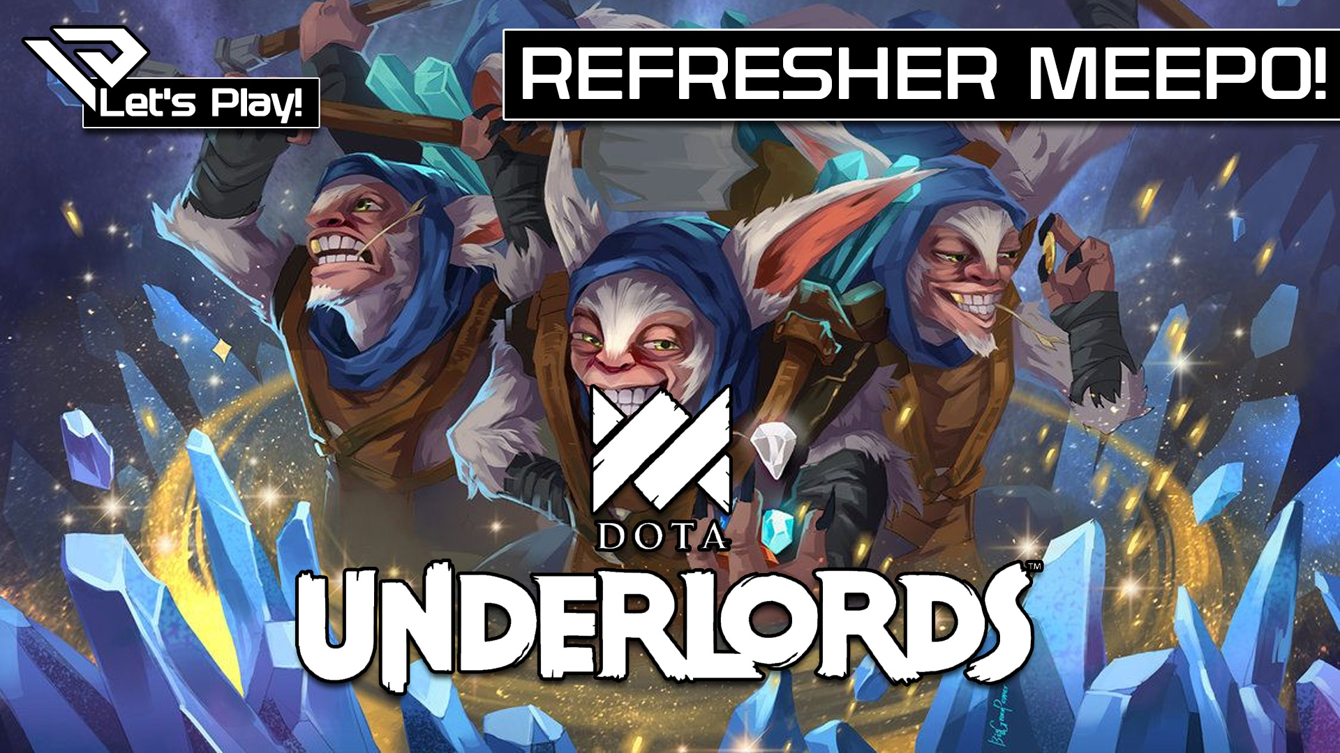 🐦 Let´s Play Dota Underlords Meepo + Refresher Orb, for science!