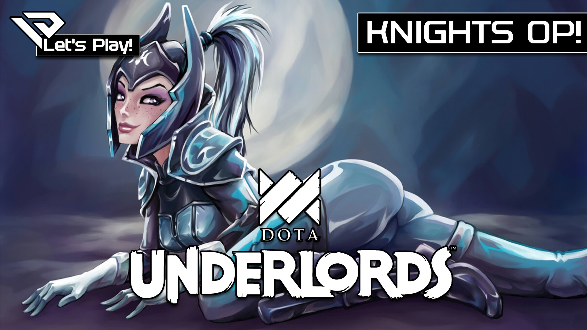 🐦 Let´s Play Dota Underlords Top Meta Knights