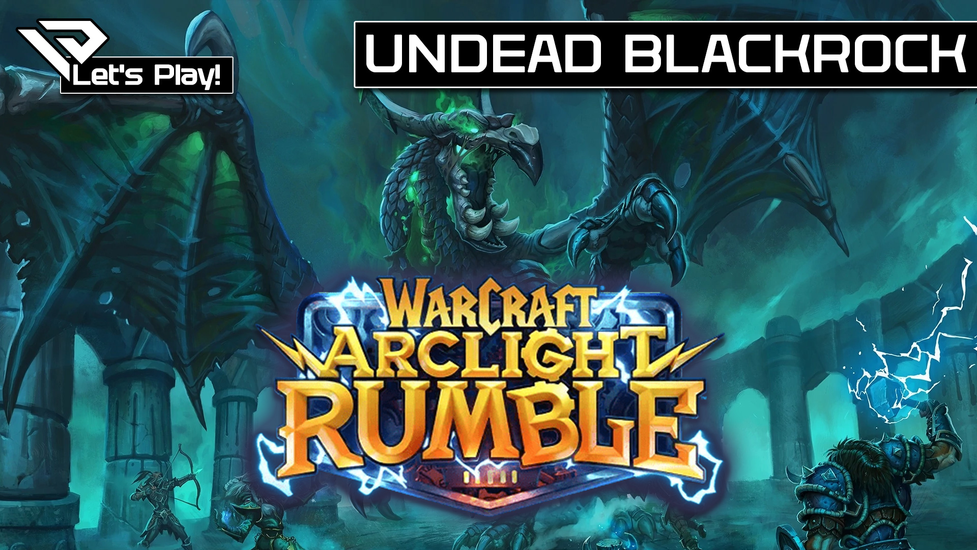 📱 Let´s Play Warcraft Arclight Rumble Closed Beta – Undead Blackrock Deck