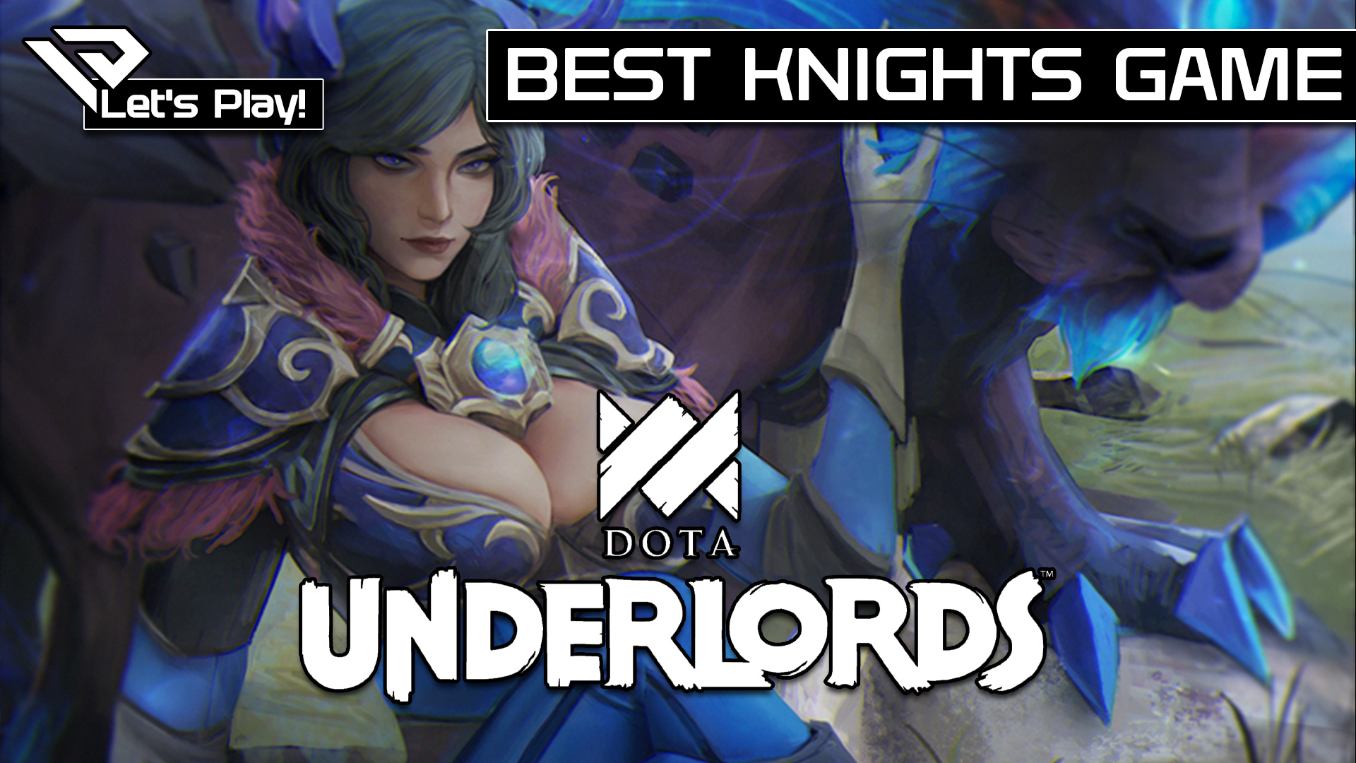 🐦 Let´s Play Dota Underlords Top Meta Knights!