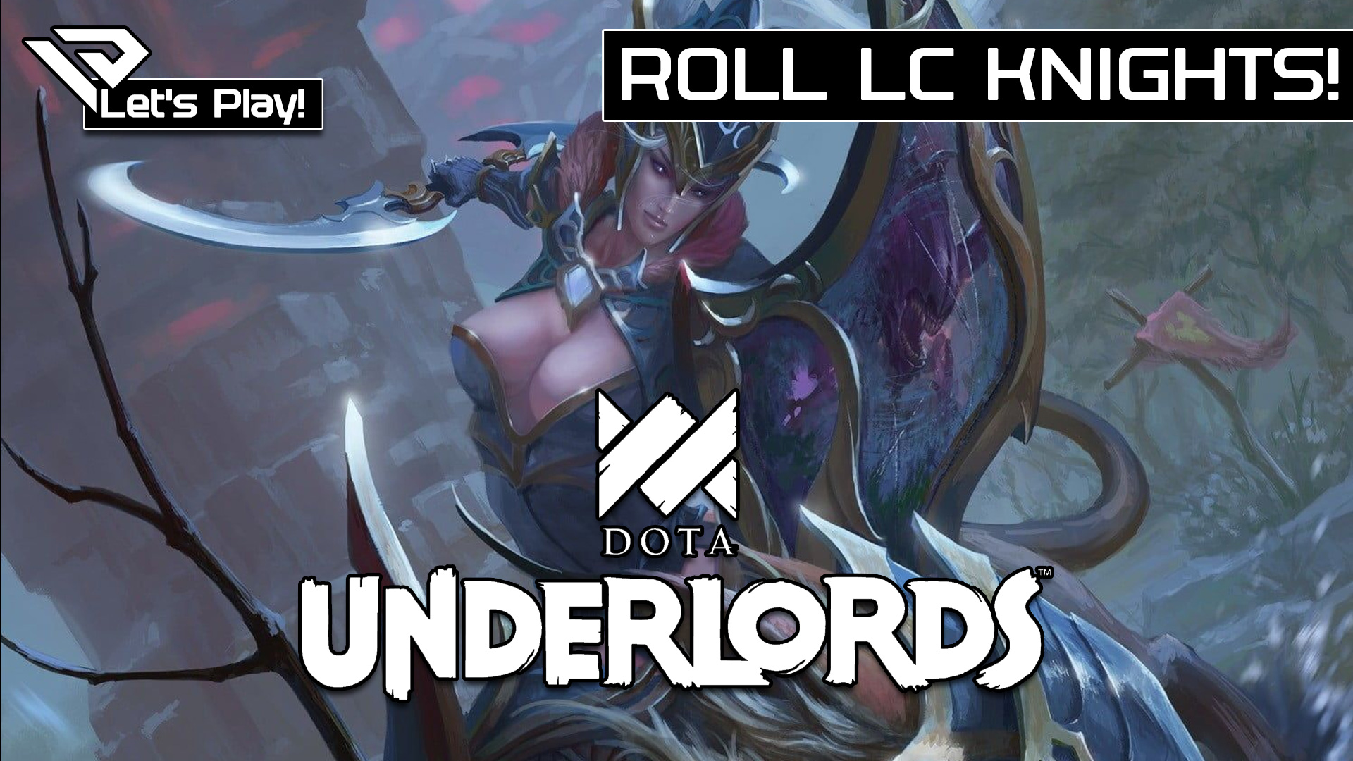 🐦 Let´s Play Dota Underlords Top Meta ROLL LC KNIGHTS!