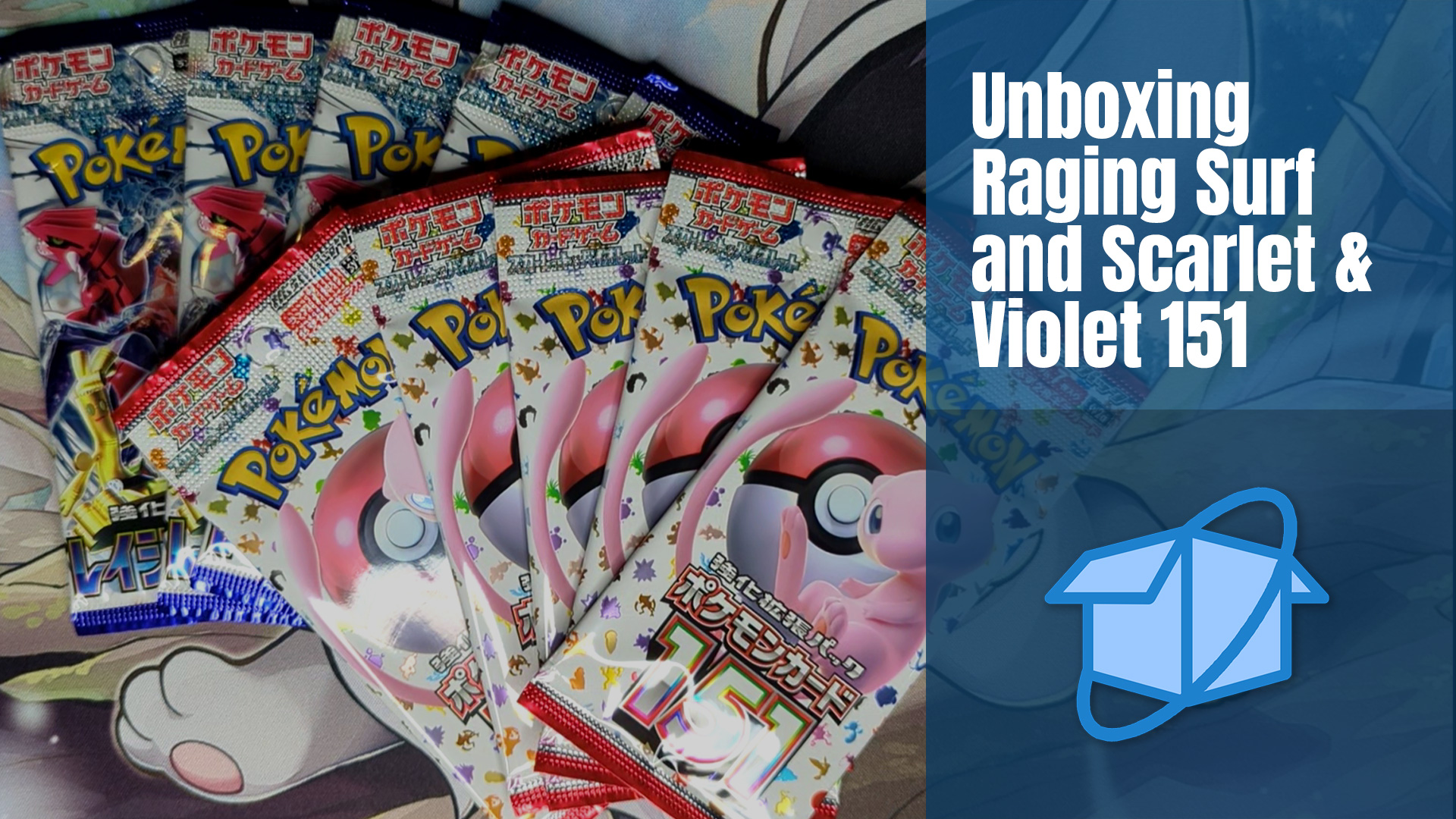 Unboxing Japanese Raging Surf and Scarlet & Violet – 151
