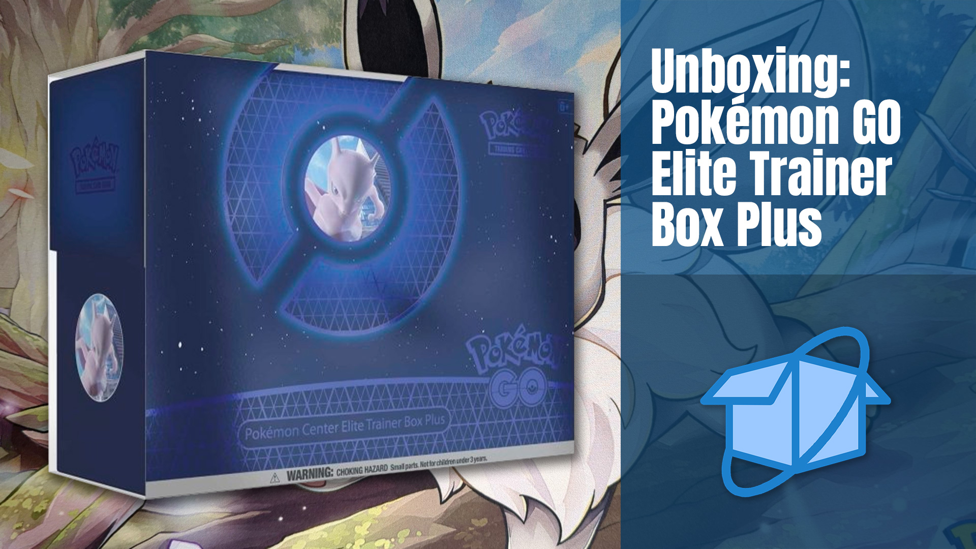 Unboxing Pokémon TCG: Pokémon GO Pokémon Center Elite Trainer Box Plus – ETB Plus