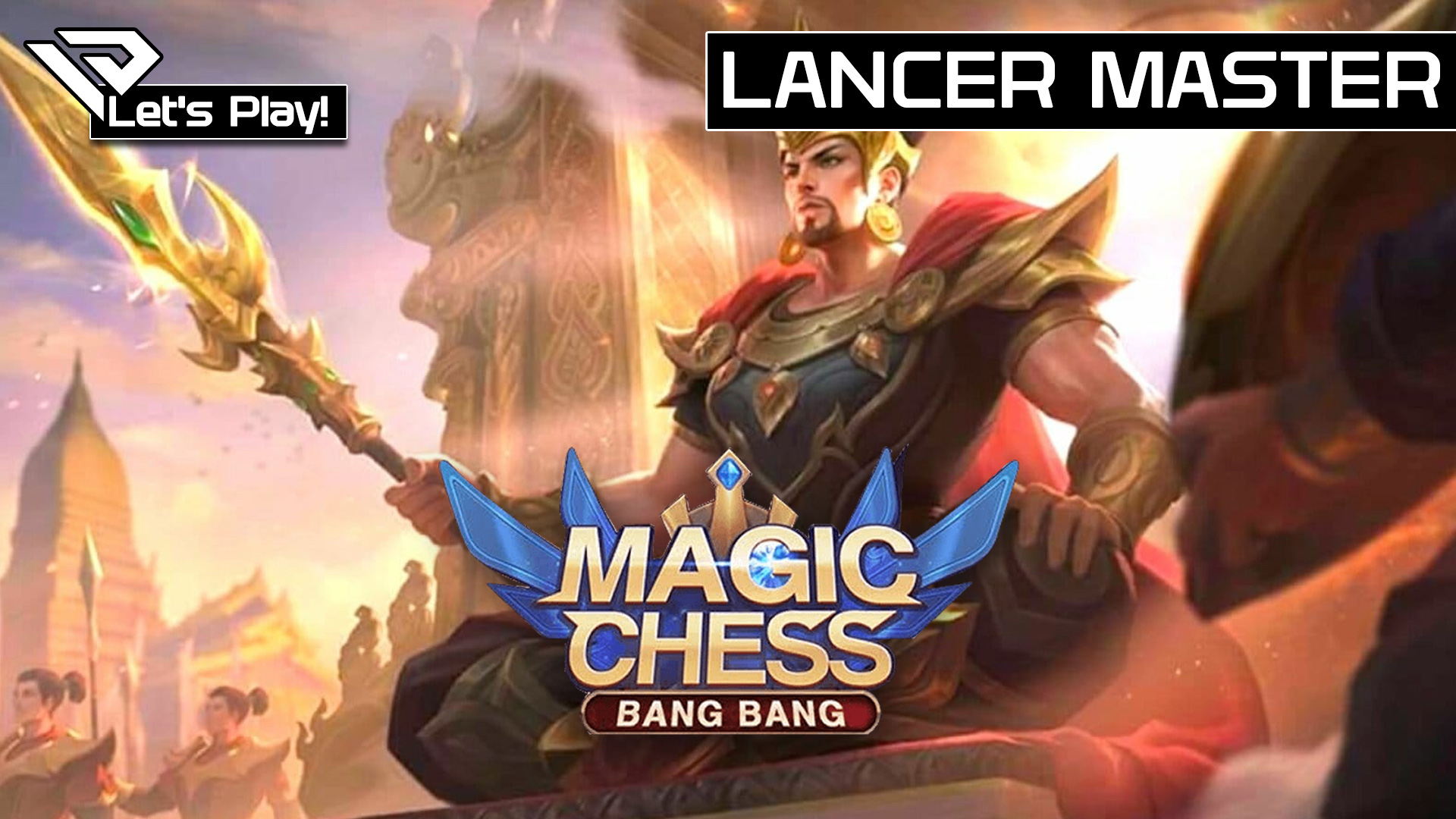 🐦 Let´s Play Magic Chess Bang Bang Full Lancer Weapon Master