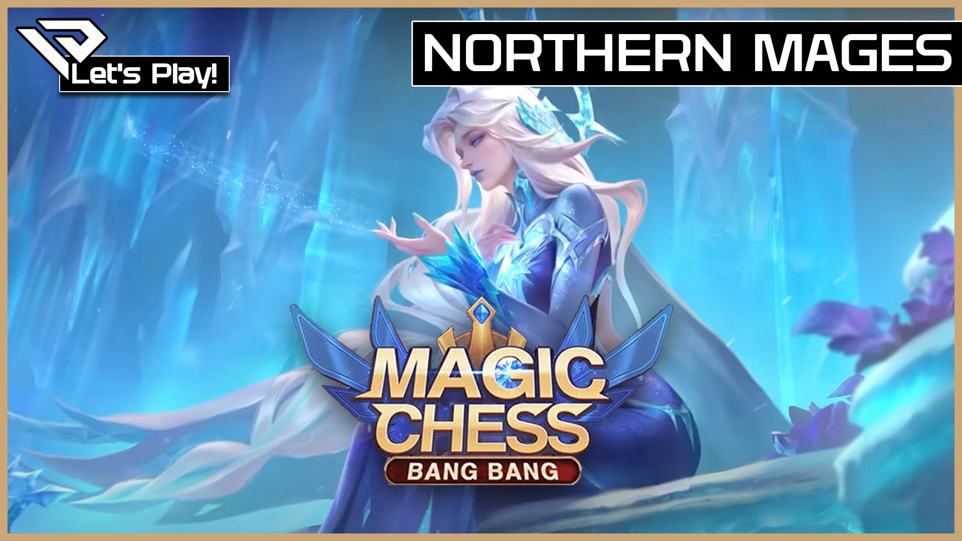 🐦 Let´s Play Magic Chess Bang Bang Northern Mages