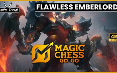 My Magic Chess Go Go Journey – FLAWLESS VICTORY! 6 Emberlord + 4 Dauntless | Elite II ➜ Elite I